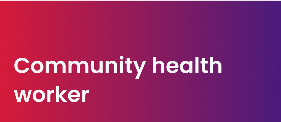 Red to purple background with Community health worker text