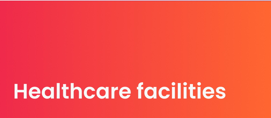 Orange background with Healthcare facilities text